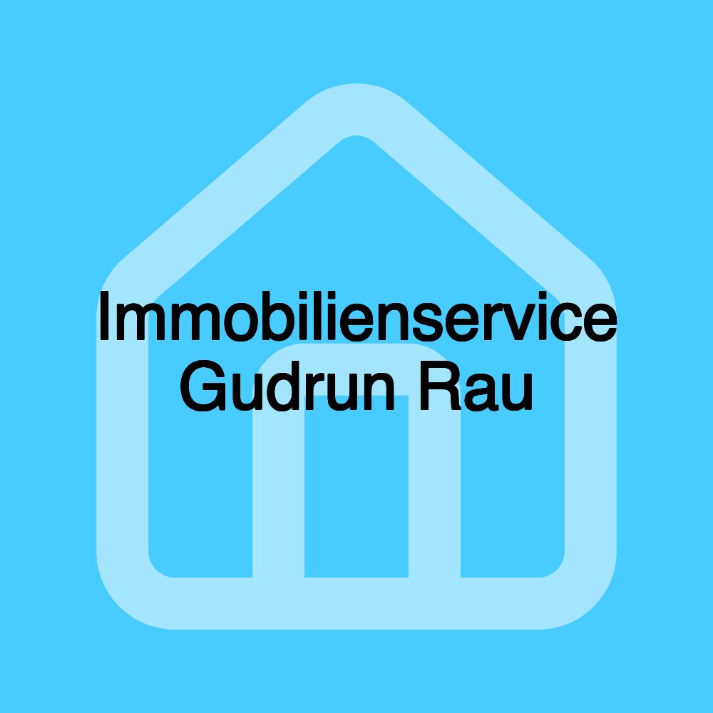 Immobilienservice Gudrun Rau