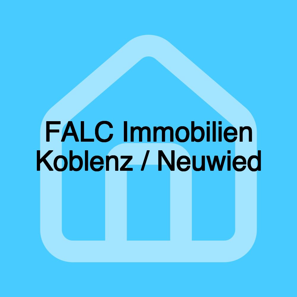 FALC Immobilien Koblenz / Neuwied