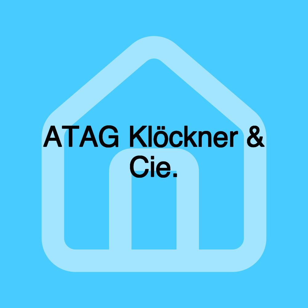 ATAG Klöckner & Cie.