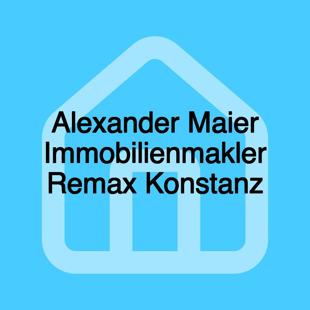 Alexander Maier Immobilienmakler Remax Konstanz