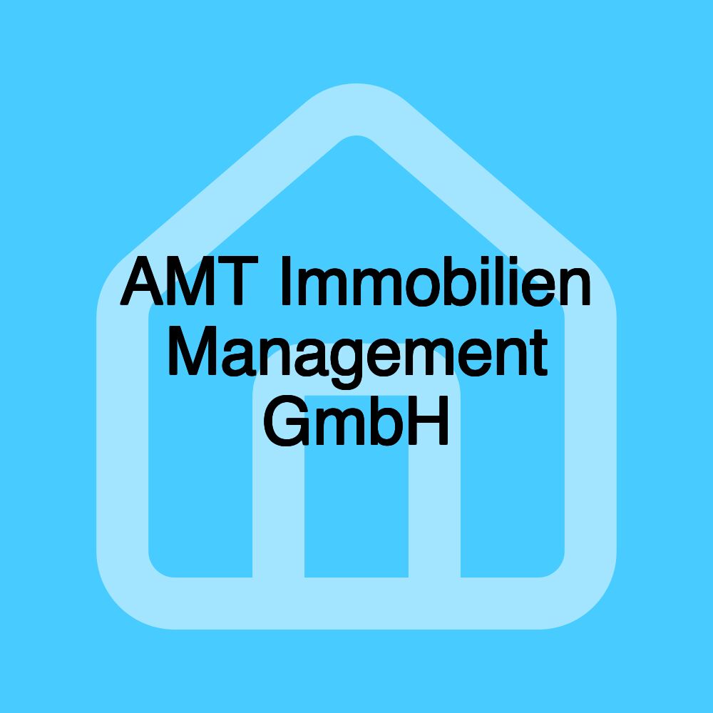 AMT Immobilien Management GmbH