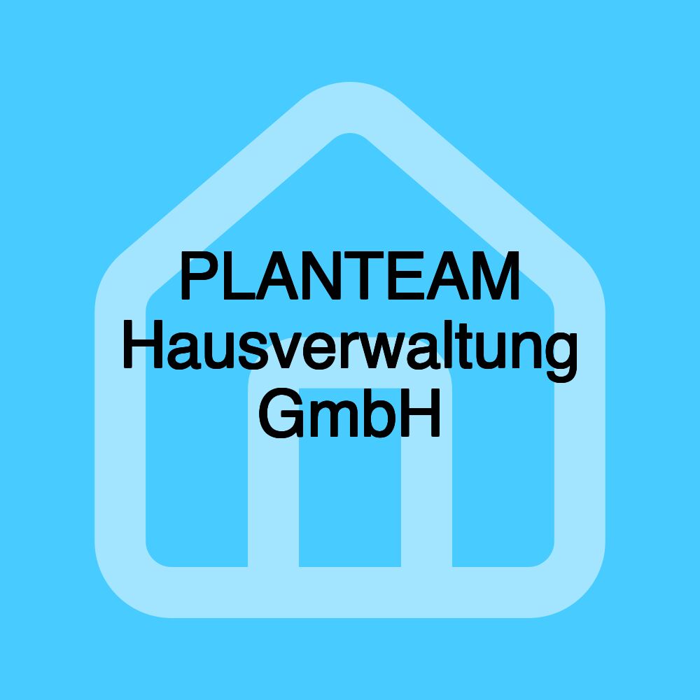 PLANTEAM Hausverwaltung GmbH