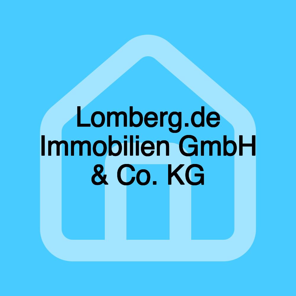 Lomberg.de Immobilien GmbH & Co. KG