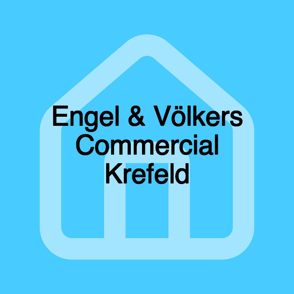 Engel & Völkers Commercial Krefeld