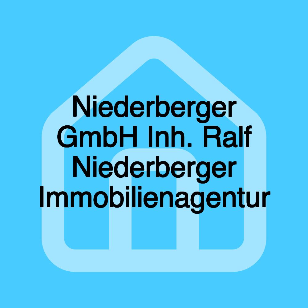 Niederberger GmbH Inh. Ralf Niederberger Immobilienagentur