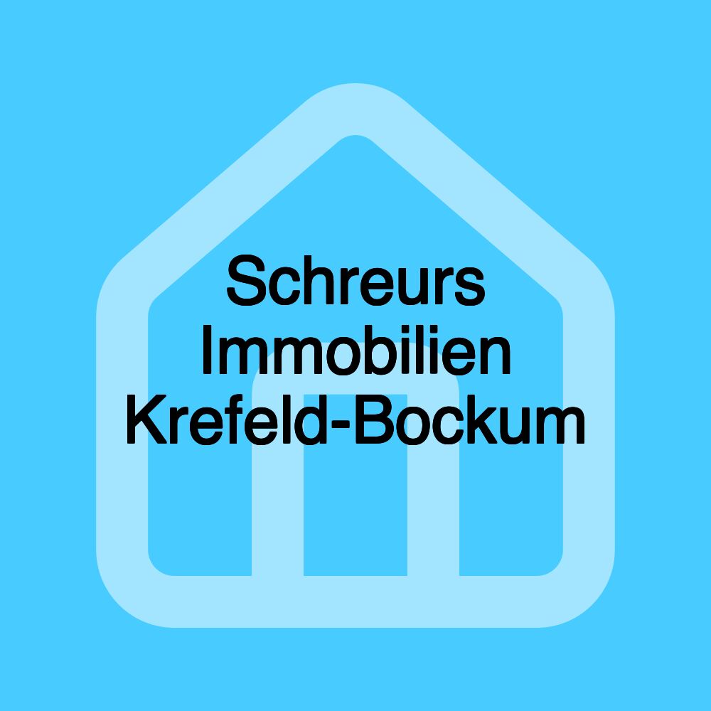 Schreurs Immobilien Krefeld-Bockum