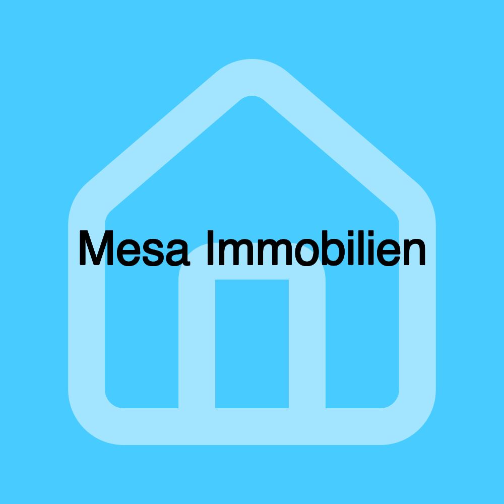 Mesa Immobilien