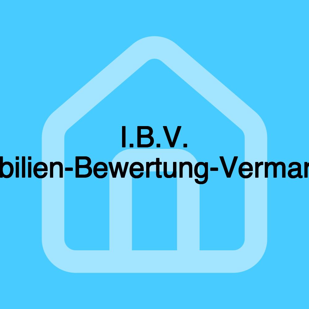 I.B.V. Immobilien-Bewertung-Vermarktung