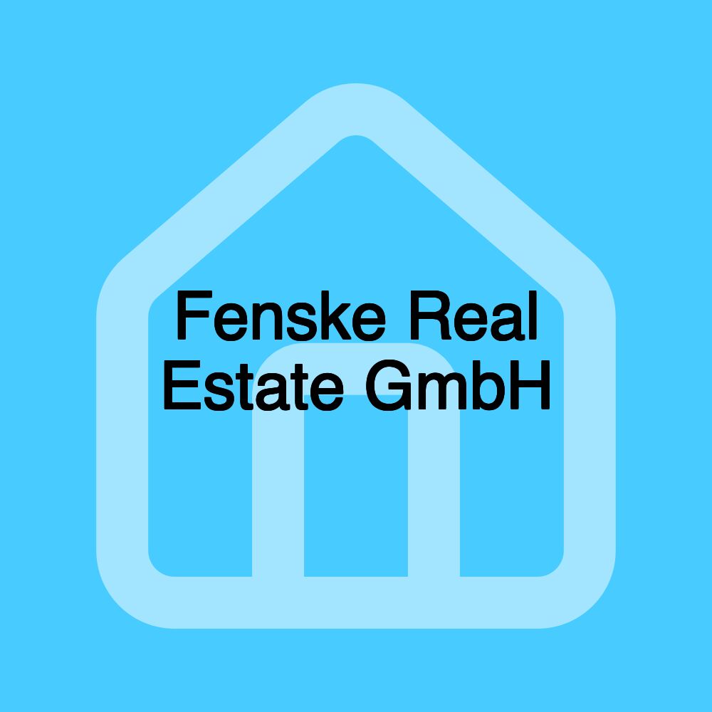 Fenske Real Estate GmbH