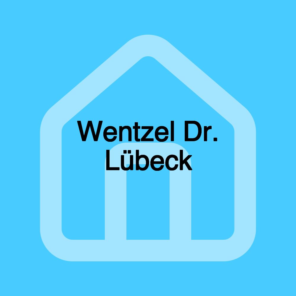 Wentzel Dr. Lübeck