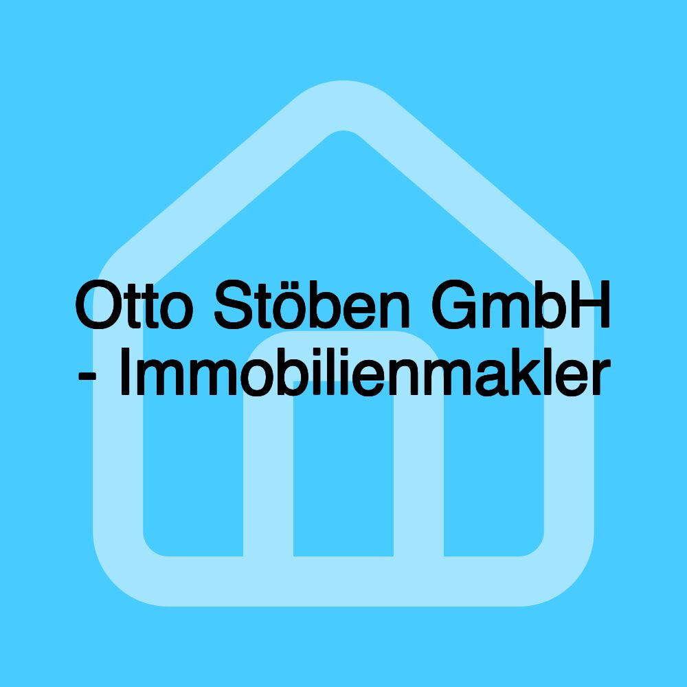 Otto Stöben GmbH - Immobilienmakler