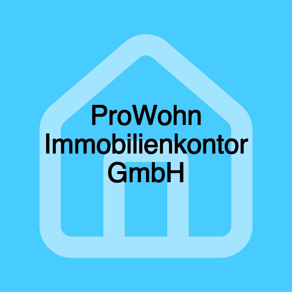 ProWohn Immobilienkontor GmbH