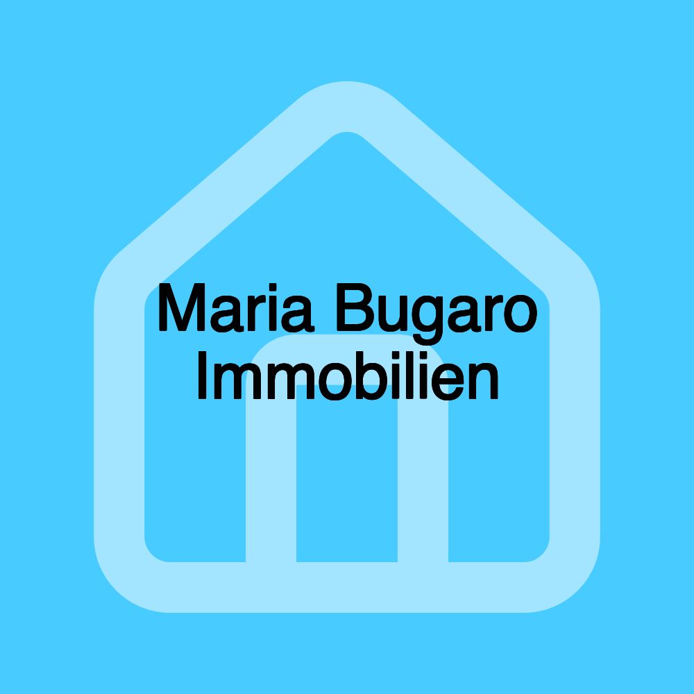 Maria Bugaro Immobilien