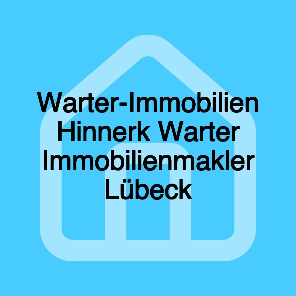 Warter-Immobilien Hinnerk Warter Immobilienmakler Lübeck