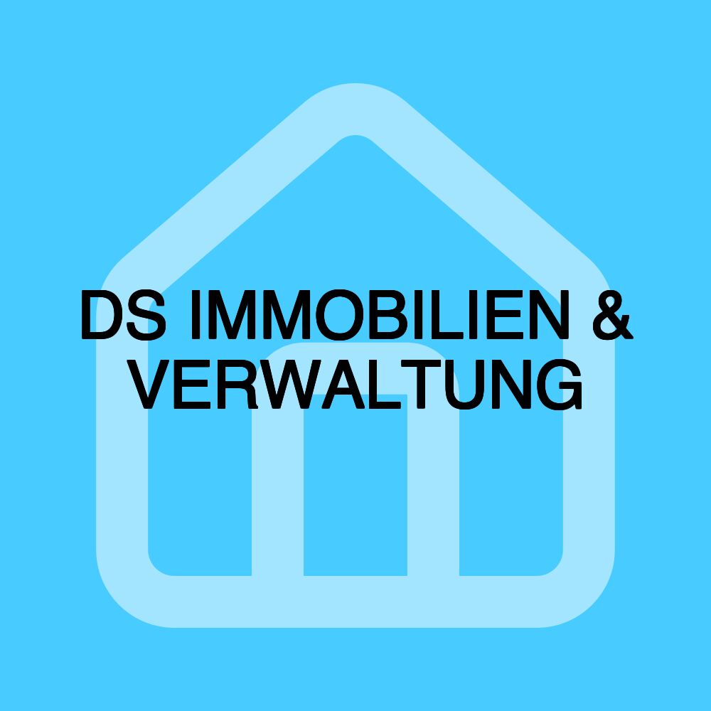 DS IMMOBILIEN & VERWALTUNG