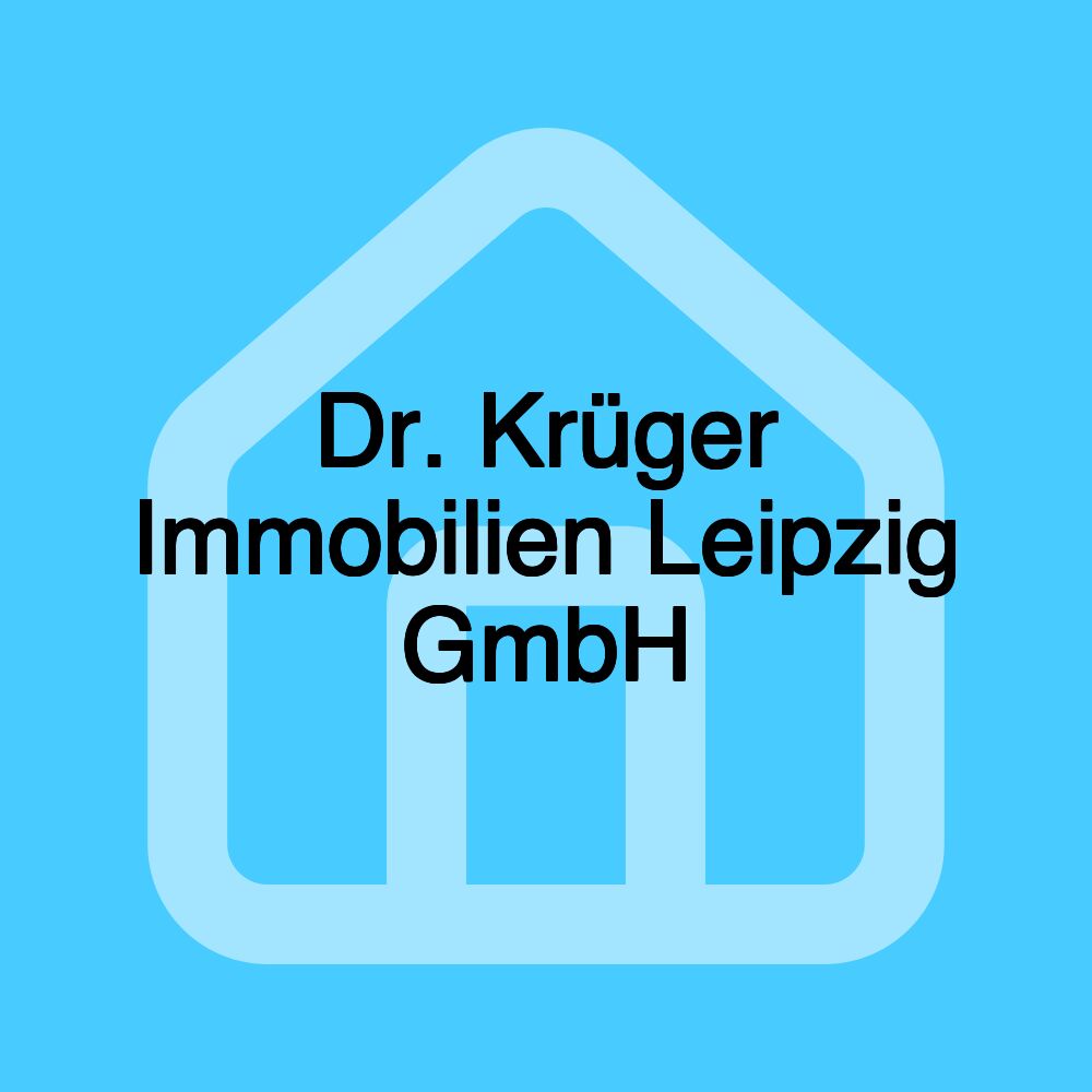 Dr. Krüger Immobilien Leipzig GmbH