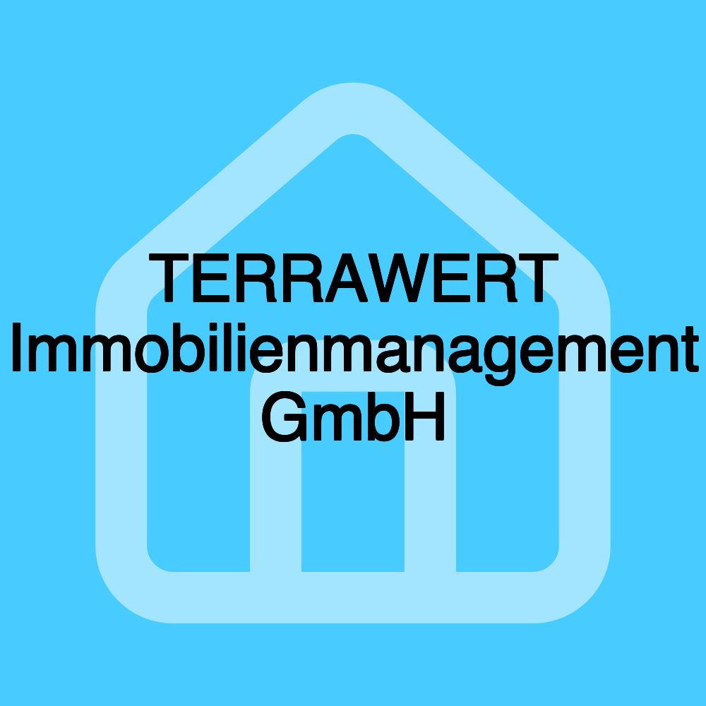 TERRAWERT Immobilienmanagement GmbH