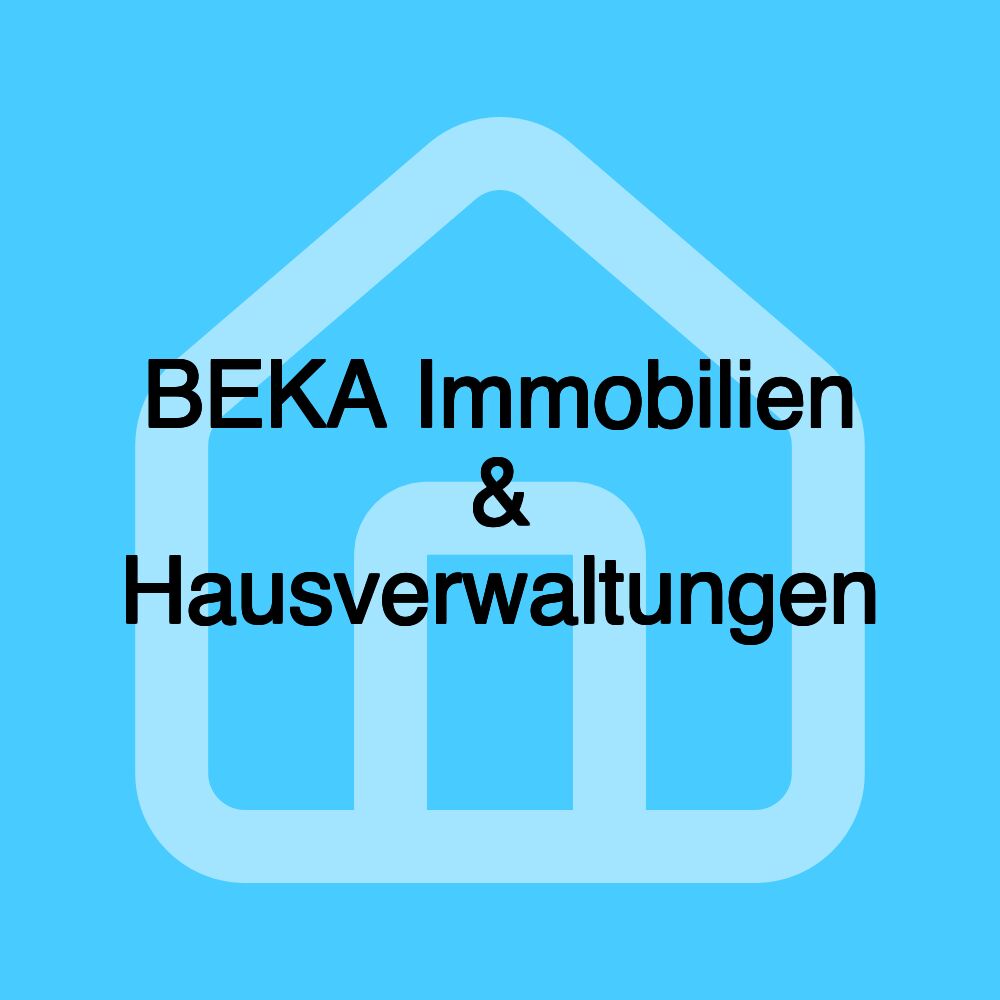 BEKA Immobilien & Hausverwaltungen