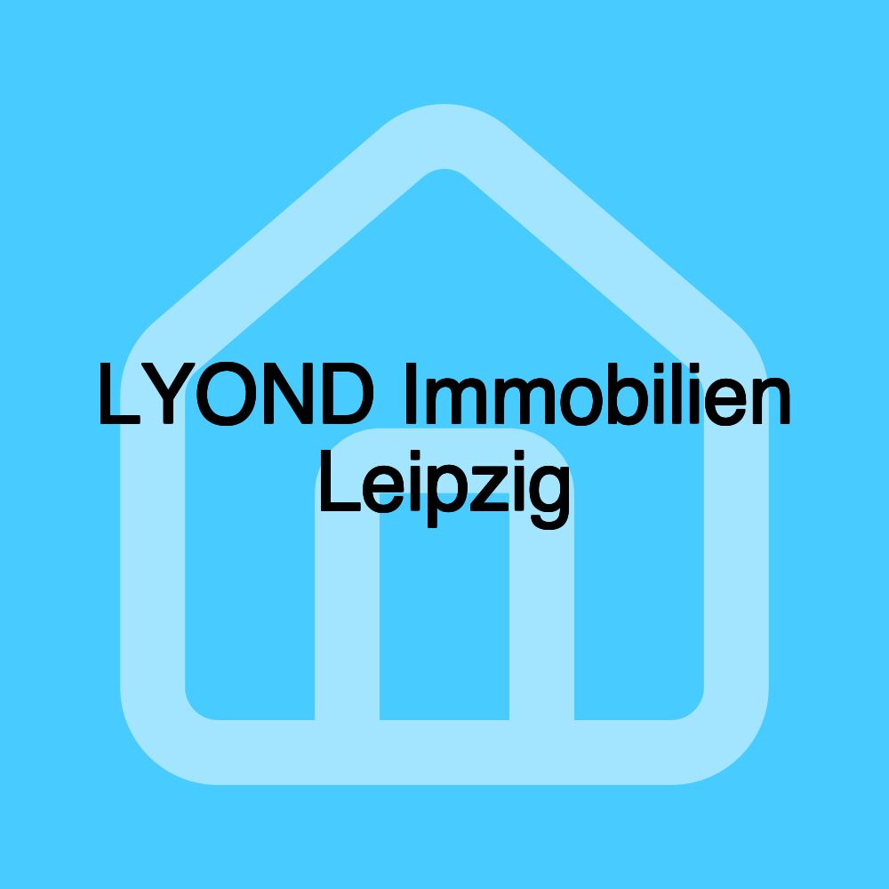 LYOND Immobilien Leipzig