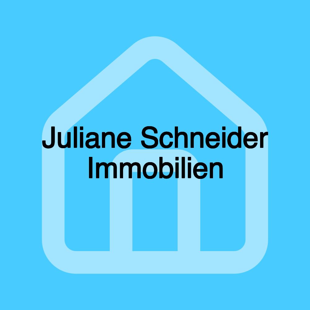 Juliane Schneider Immobilien