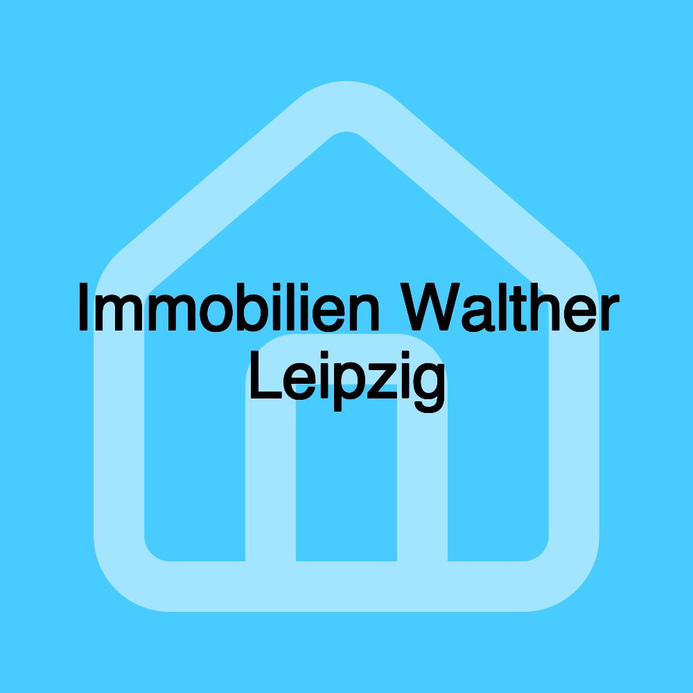 Immobilien Walther Leipzig