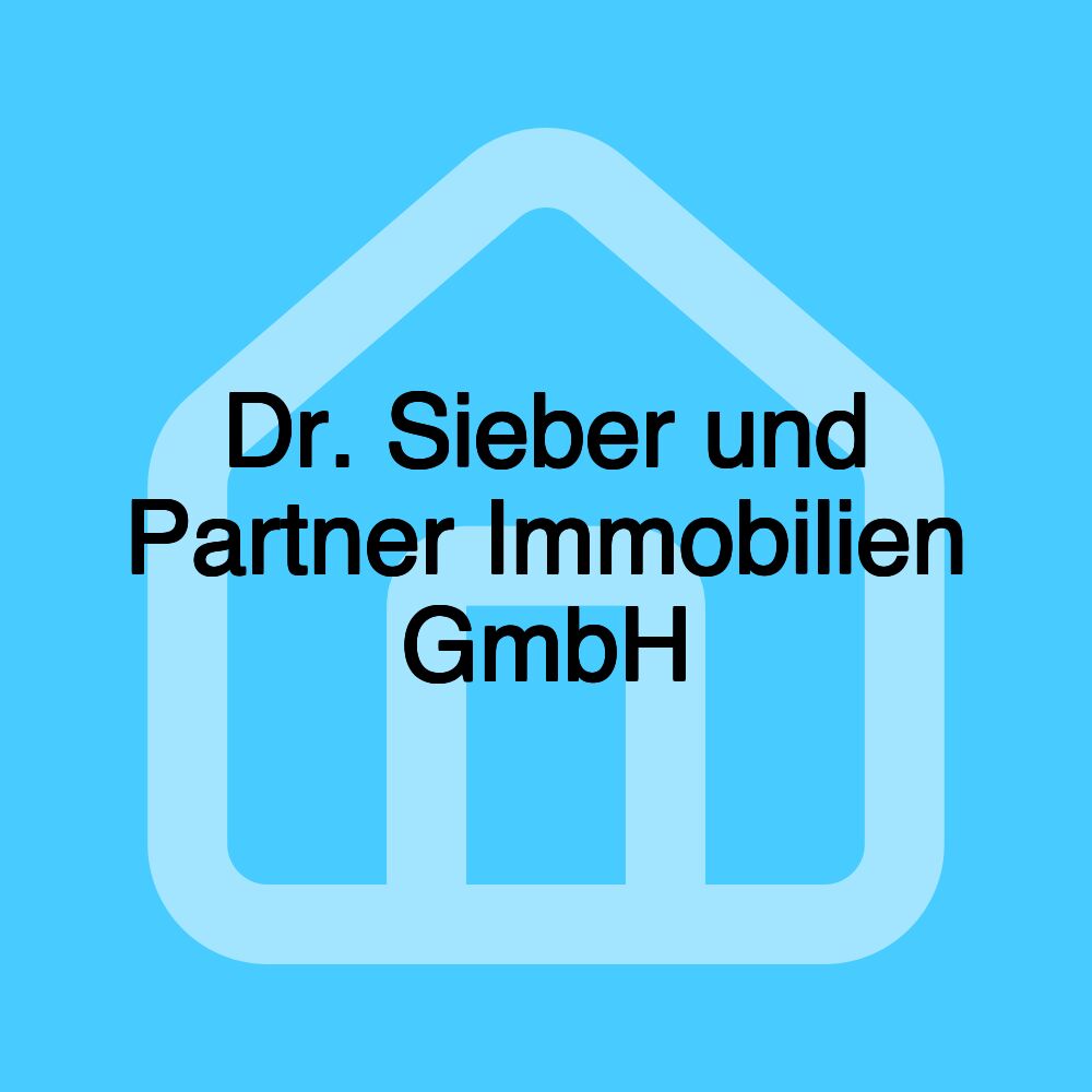 Dr. Sieber und Partner Immobilien GmbH