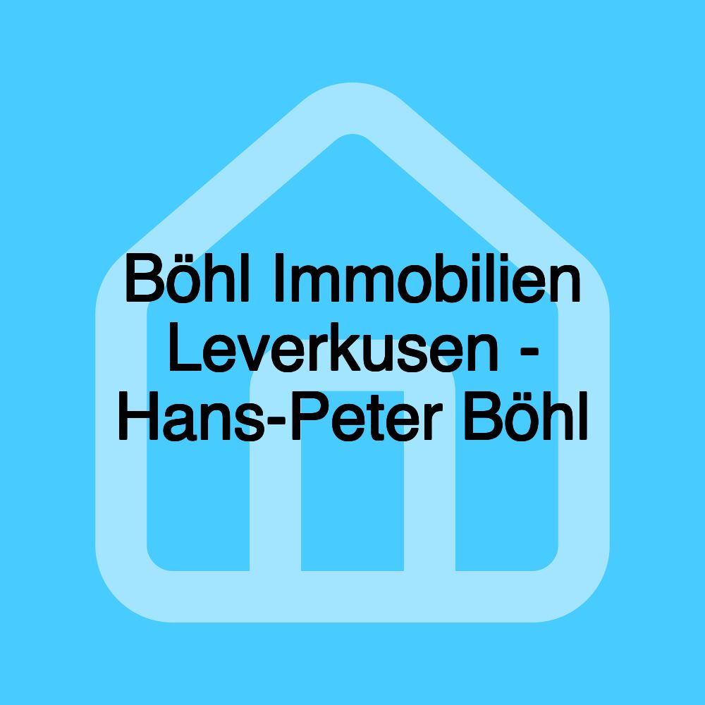 Böhl Immobilien Leverkusen - Hans-Peter Böhl