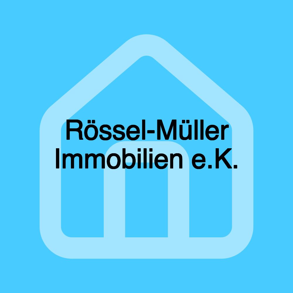 Rössel-Müller Immobilien e.K.