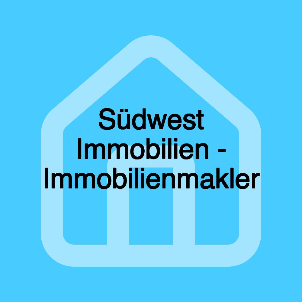 Südwest Immobilien - Immobilienmakler