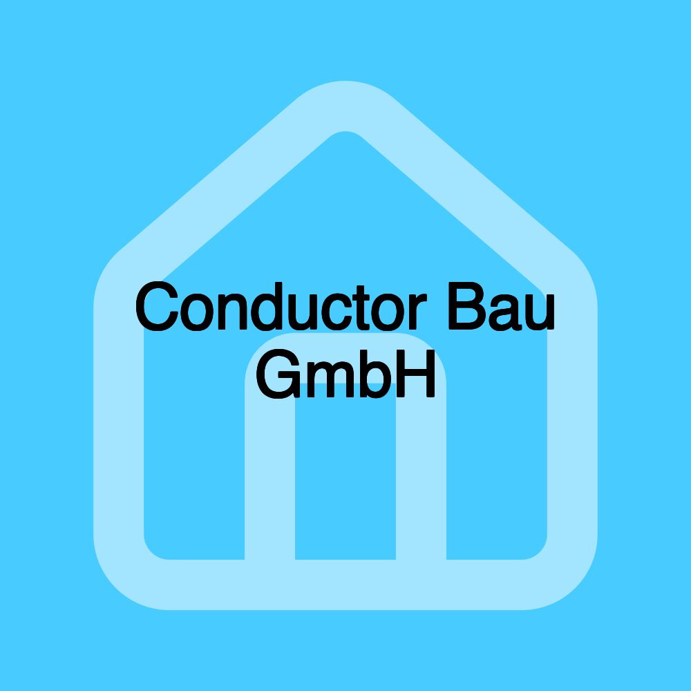 Conductor Bau GmbH