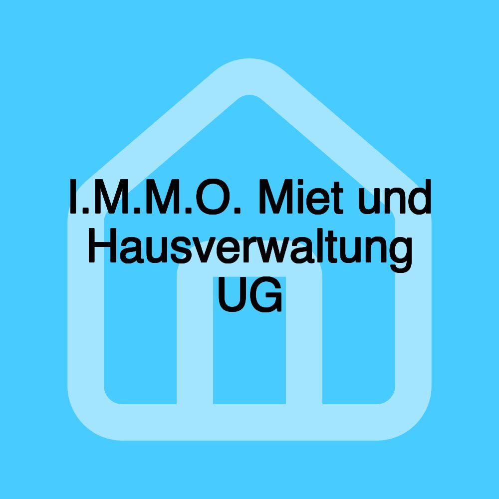 I.M.M.O. Miet und Hausverwaltung UG