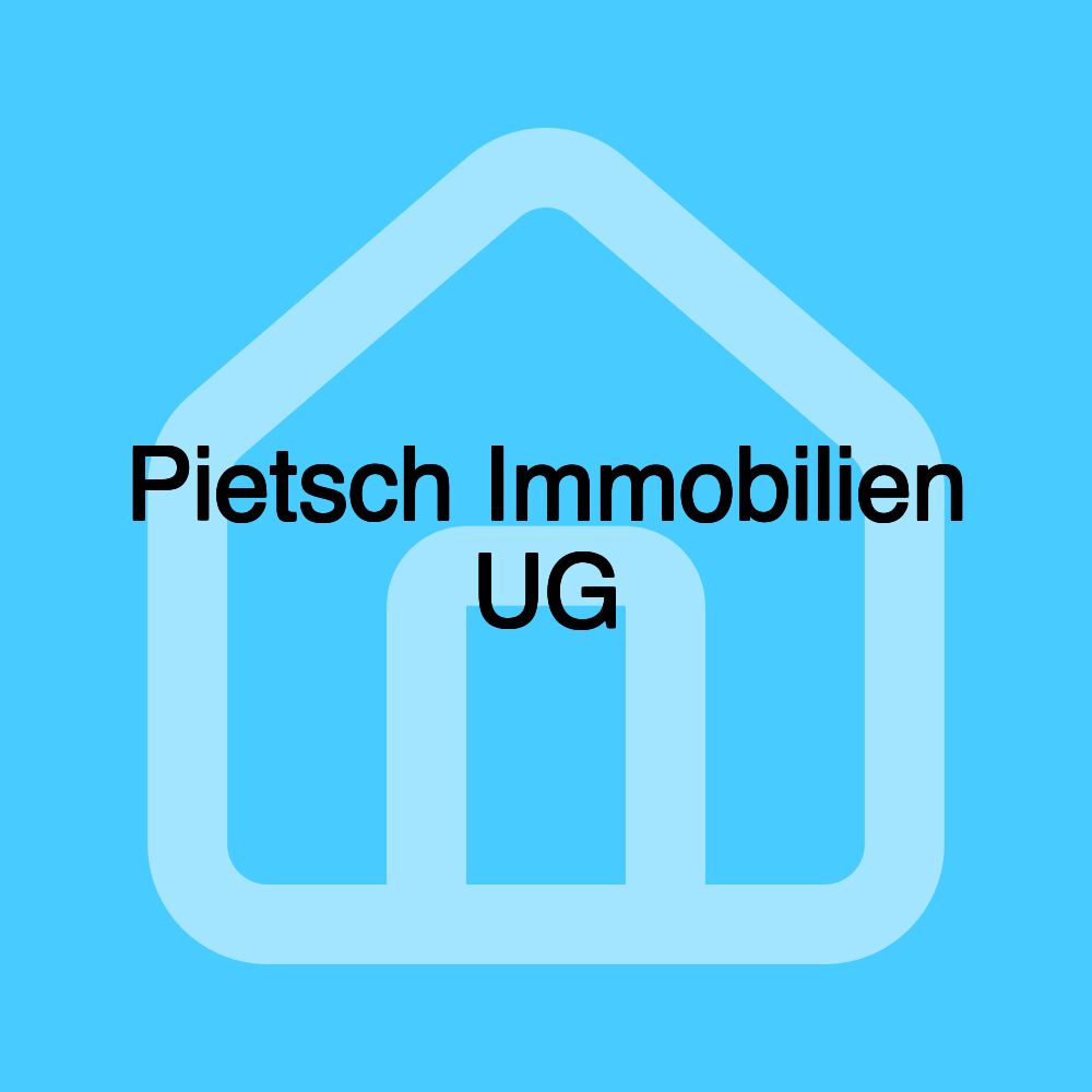 Pietsch Immobilien UG