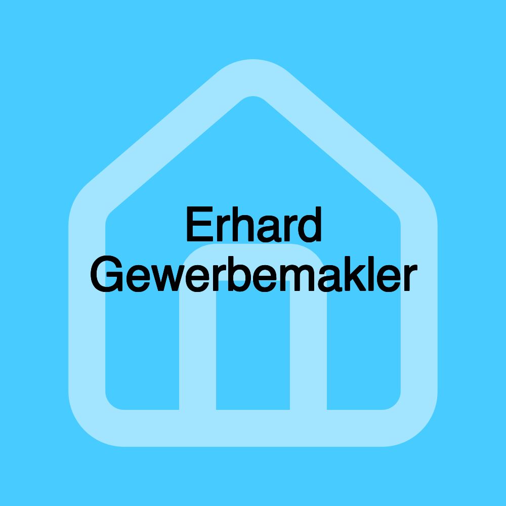 Erhard Gewerbemakler