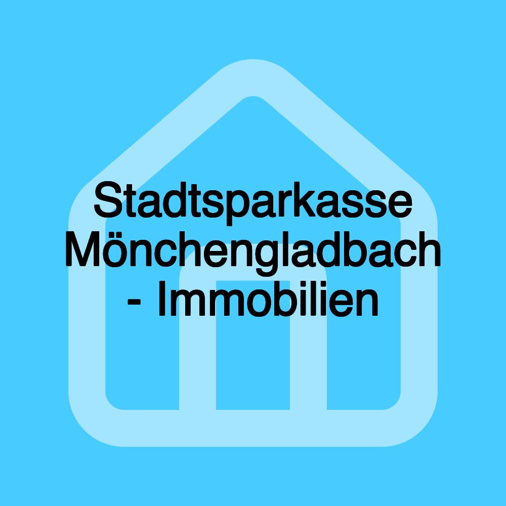 Stadtsparkasse Mönchengladbach - Immobilien