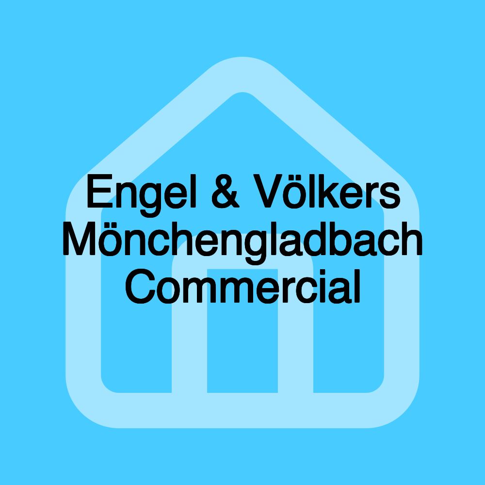 Engel & Völkers Mönchengladbach Commercial