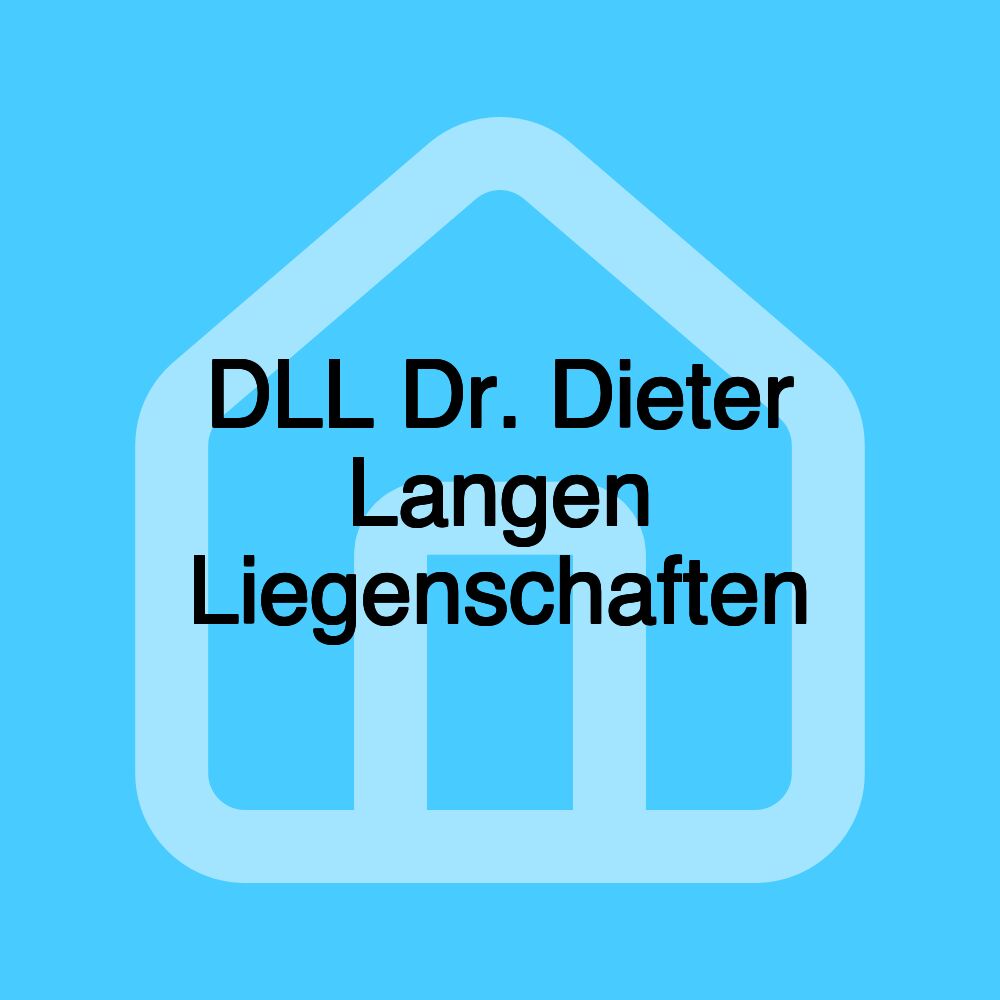 DLL Dr. Dieter Langen Liegenschaften