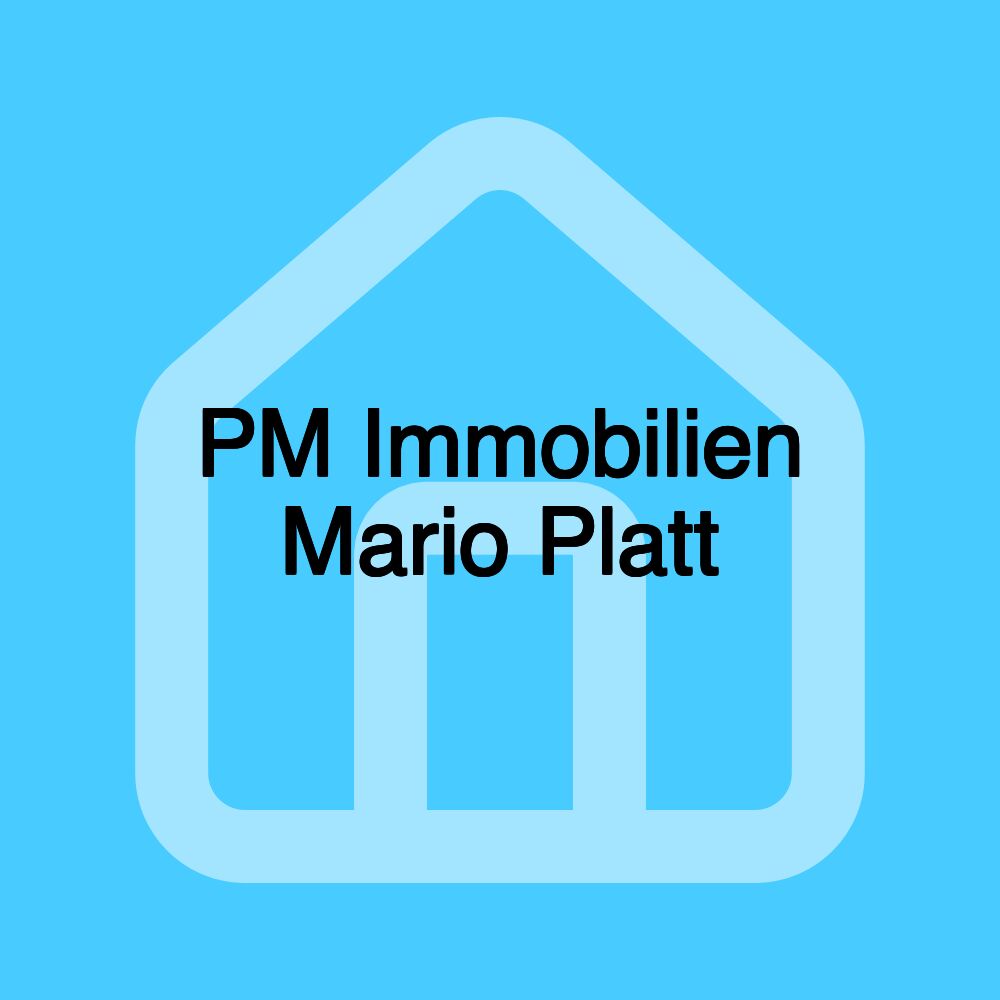 PM Immobilien Mario Platt