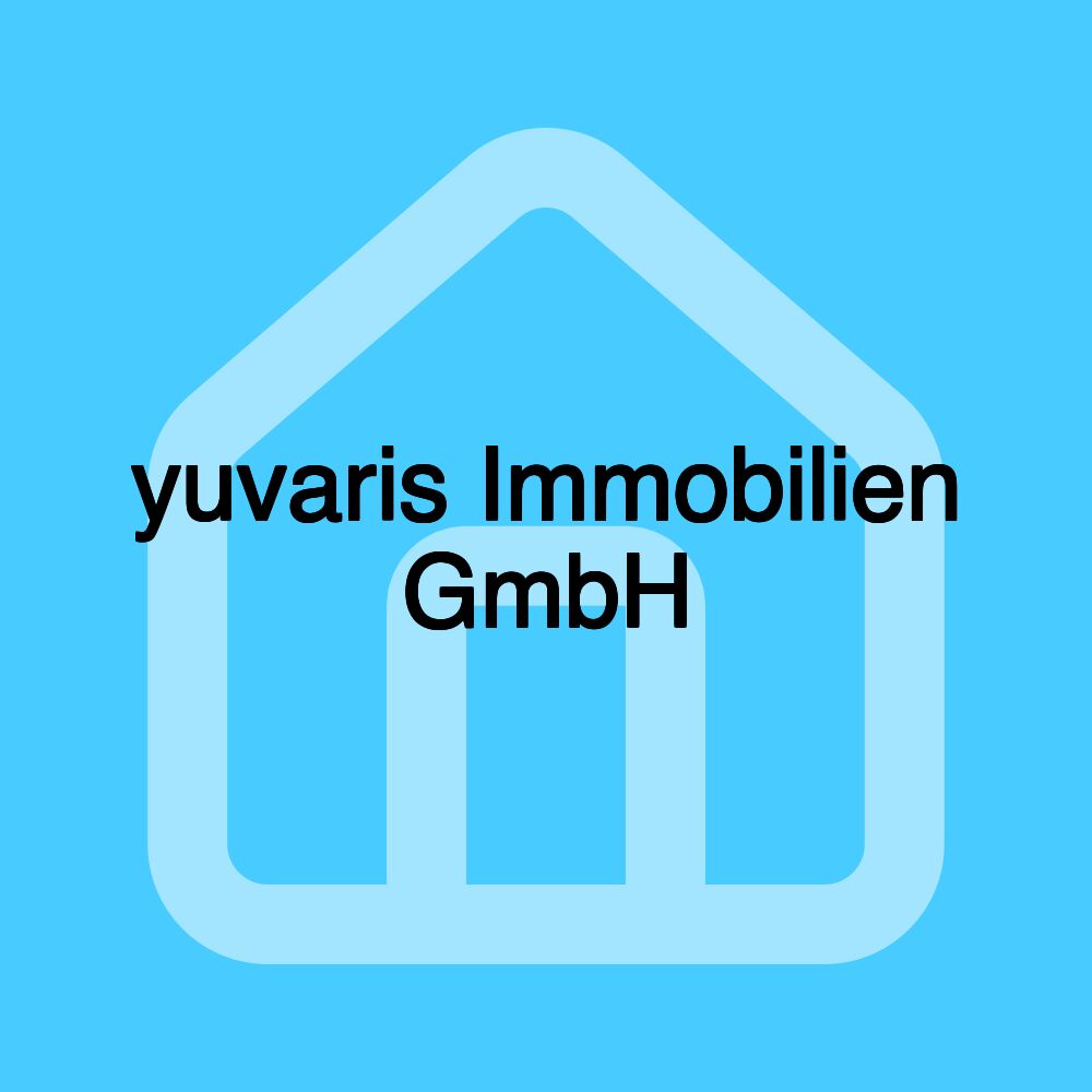 yuvaris Immobilien GmbH