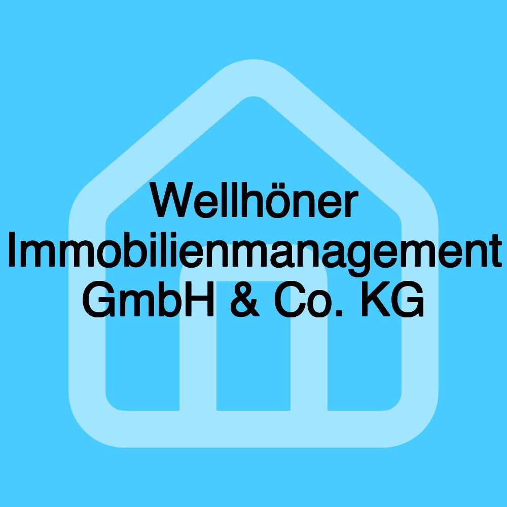 Wellhöner Immobilienmanagement GmbH & Co. KG