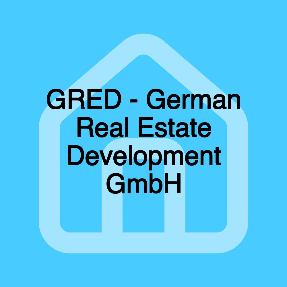 GRED - German Real Estate Development GmbH