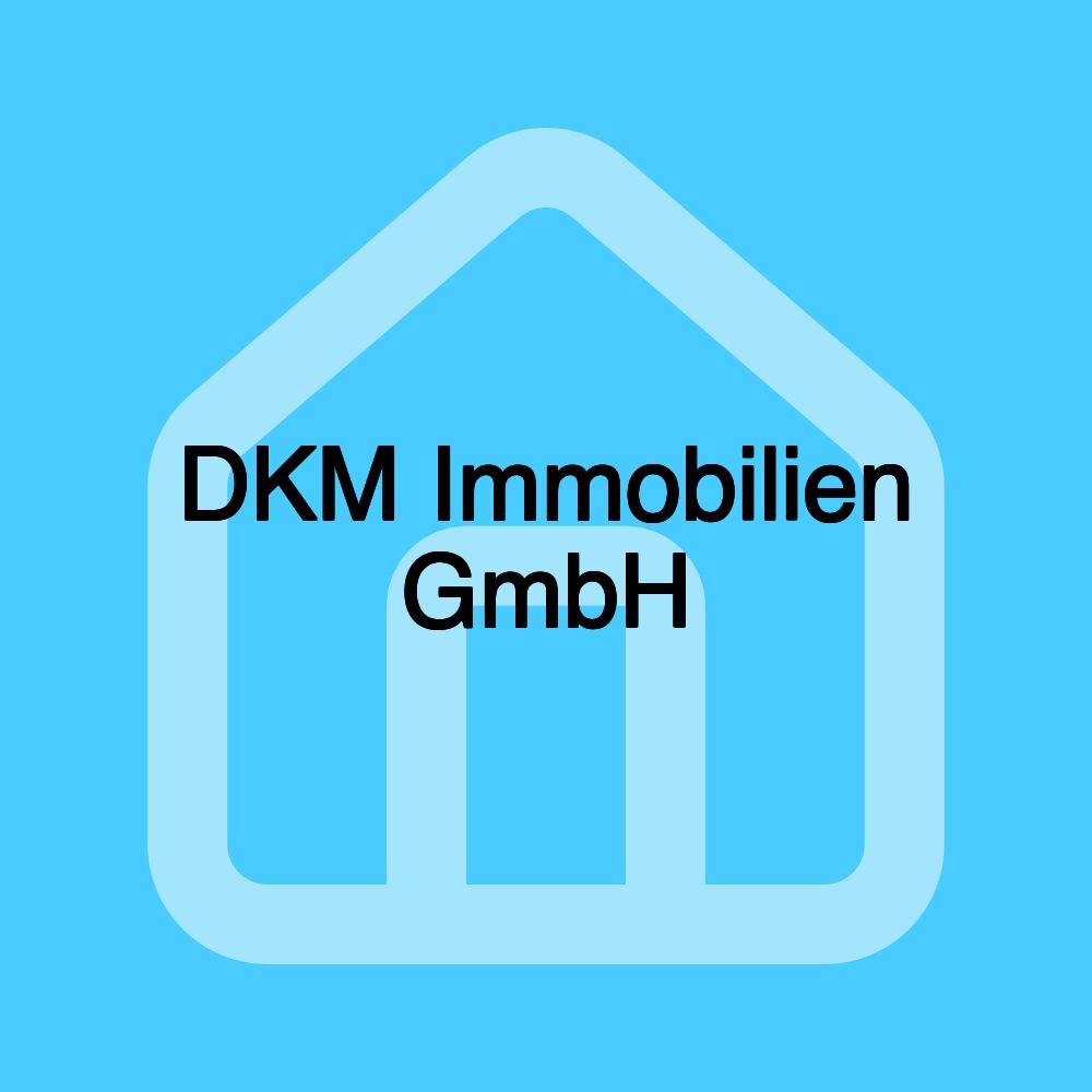 DKM Immobilien GmbH