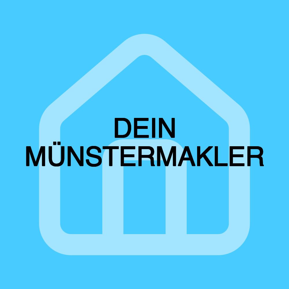 DEIN MÜNSTERMAKLER