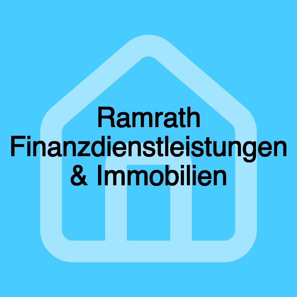 Ramrath Finanzdienstleistungen & Immobilien