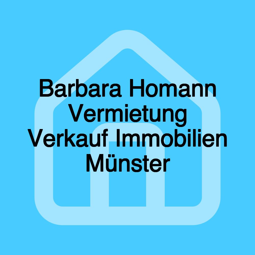 Barbara Homann Vermietung Verkauf Immobilien Münster