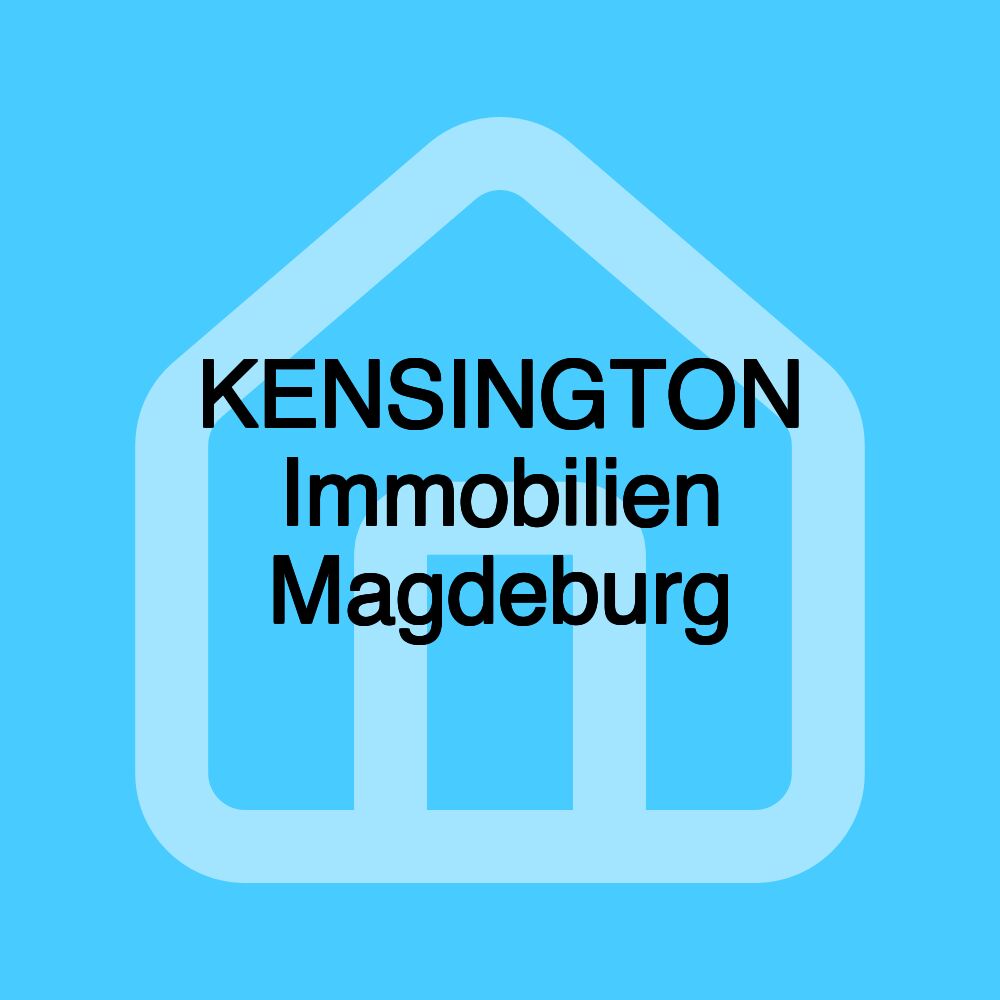 KENSINGTON Immobilien Magdeburg