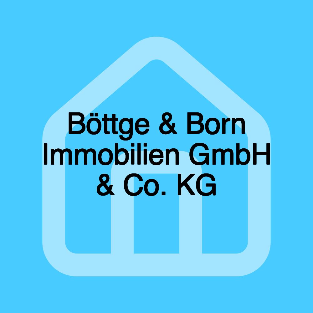 Böttge & Born Immobilien GmbH & Co. KG