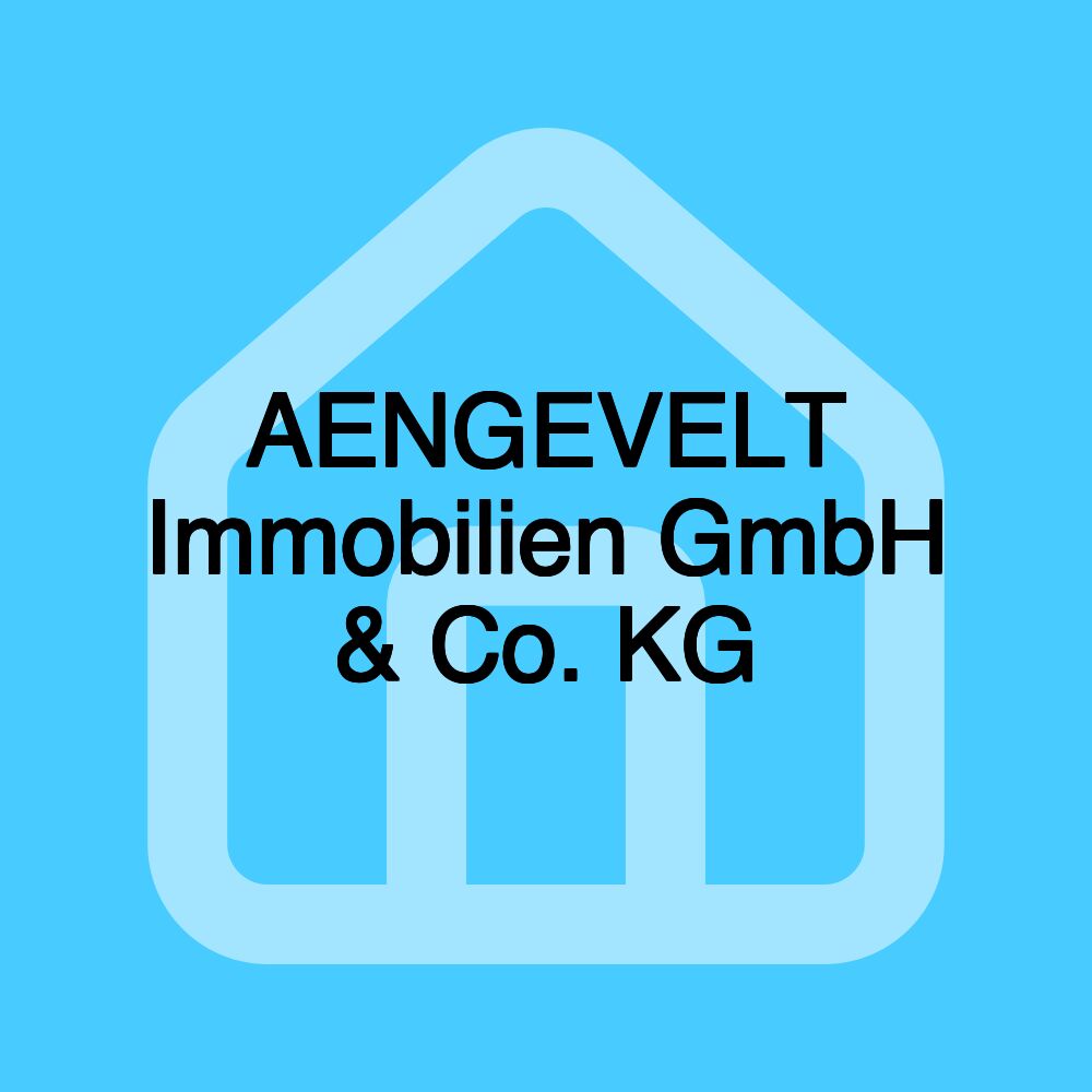 AENGEVELT Immobilien GmbH & Co. KG