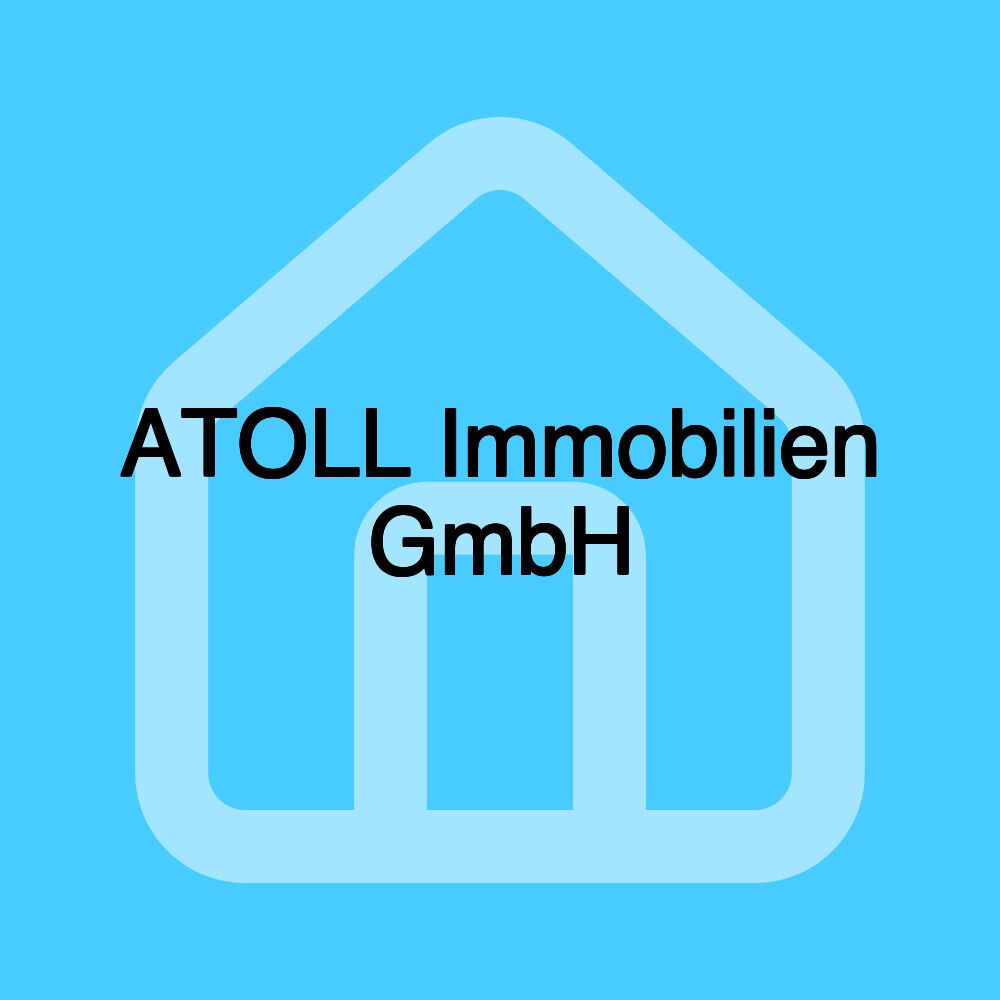 ATOLL Immobilien GmbH