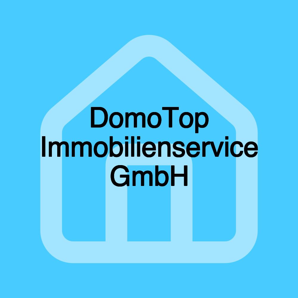 DomoTop Immobilienservice GmbH