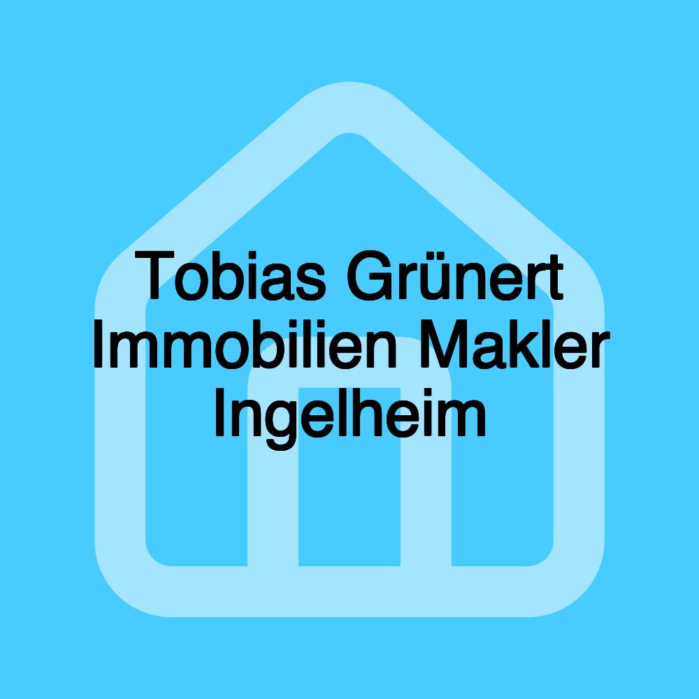 Tobias Grünert Immobilien Makler Ingelheim